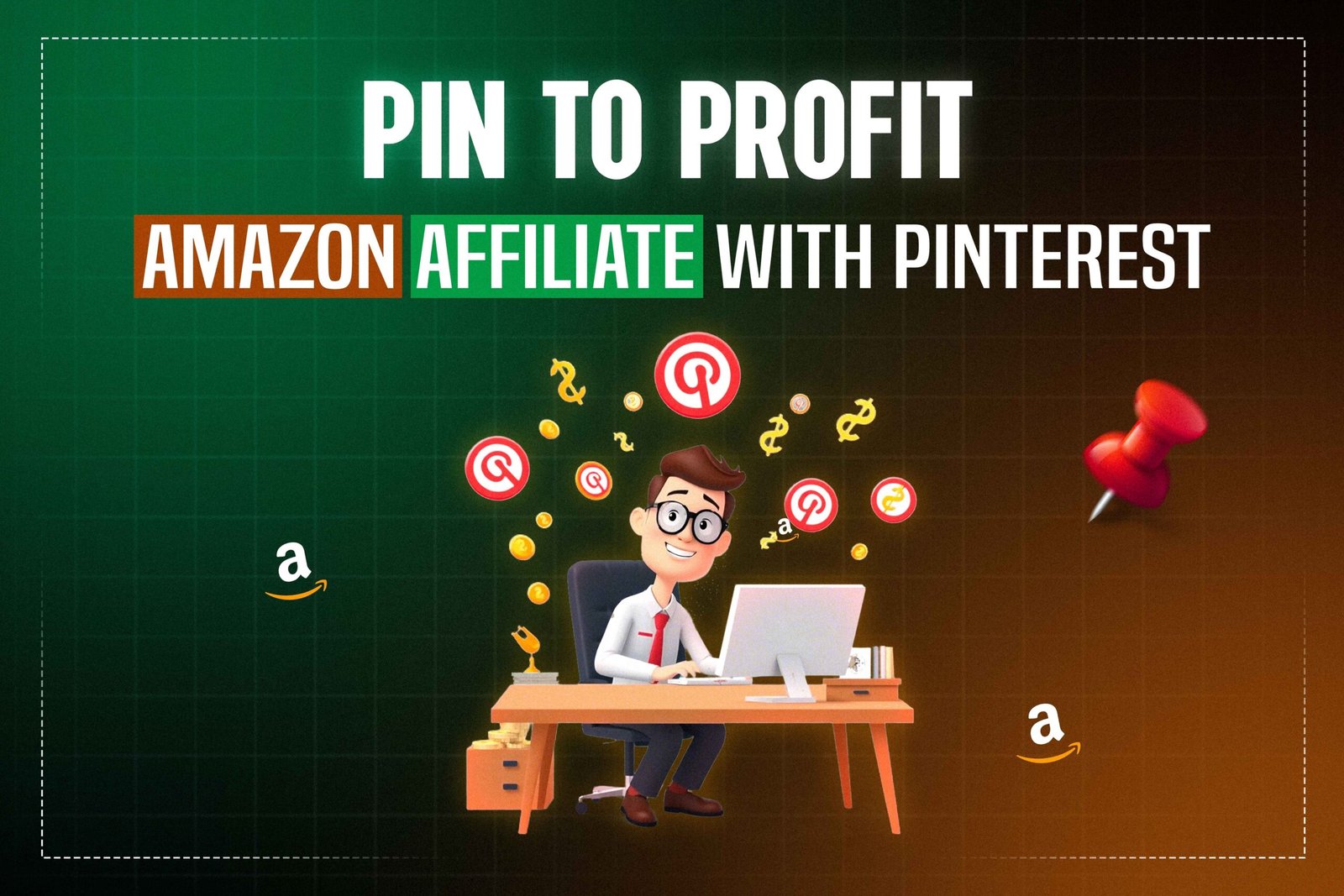 Pin to profit Pin to profit